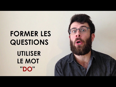 comment-former-les-questions-en-anglais-(vidéo-en-français)