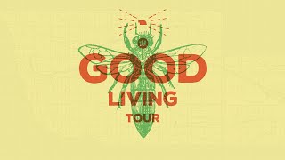 Good Living Tour 2015 | Mini-Documentary (super mini version)