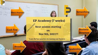 EP Academy Classes (EPA 25) - A complete guidance on running a successful business