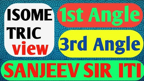 How To Draw Isometric view and Orthographic view in 3rd Angle and 1st Angle Projecti #sanjeevsiriti#
