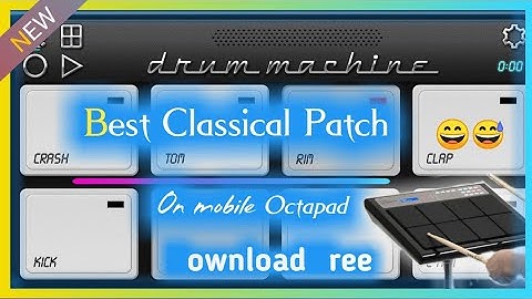 Mobile Octapad classical patch | All classicaal mobile octapad Patch | Drum machine patch editing