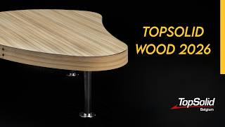TOPSOLID'Wood 2026