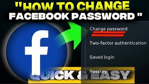 How to Change Your Facebook Password  Step by Step Guide