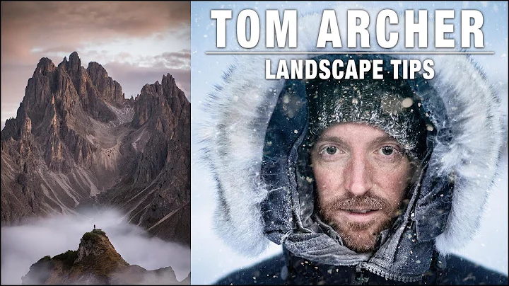 Pro Landscape Photography Tips from Tom Archer