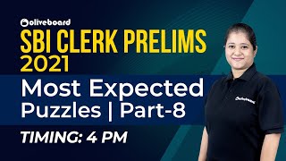 SBI Clerk Prelims 2021 | Most Expected Puzzles- Part 8 | Nikita Ma'am