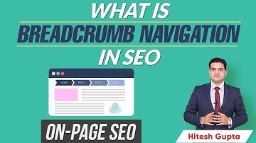 Breadcrumb Navigation in SEO | Website Breadcrumbs Tutorial | On Page SEO Tips by Hitesh Sir
