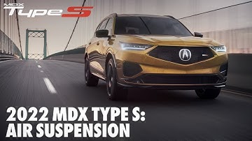 2022 MDX Type S: Air Suspension