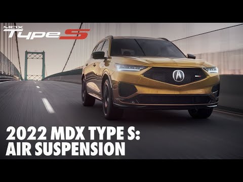 2022 MDX Type S: Air Suspension