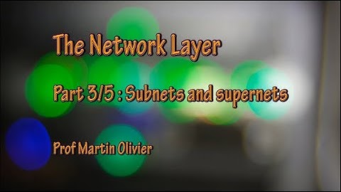 Computer networks - Layer 3 Part 3: Subnets and supernets