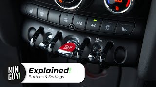 Explained! What Do The Buttons In Your Mini Do? | The Mini Guy