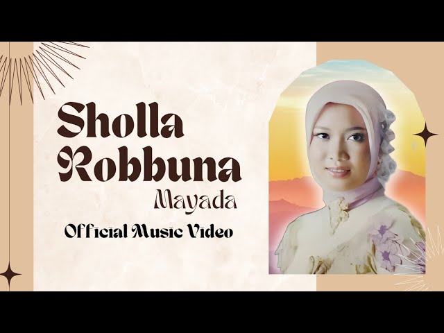 Sholla Robbuna - Mayada ( Official Music Video ) class=