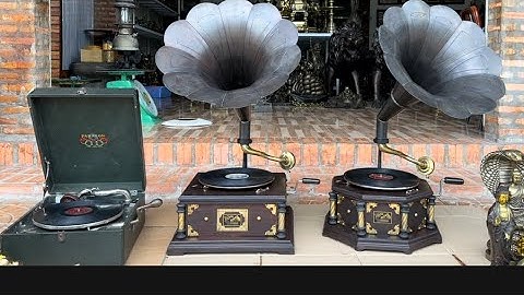 Máy hát loa kèn _ Máy Hát Đĩa Than _ Tượng Đồng Xưa. Trưa 30/8 #đồcổcầnthơ #đồcổ