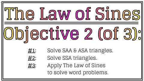 (LoS.2) The Law of Sines (Obj. 2)*