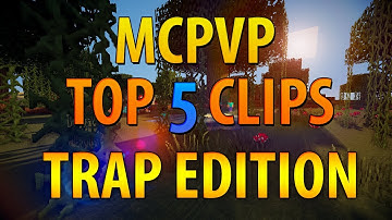 Minecraft PVP | MCPVP Top 5 Clips | Trap Edition - Great Escapes