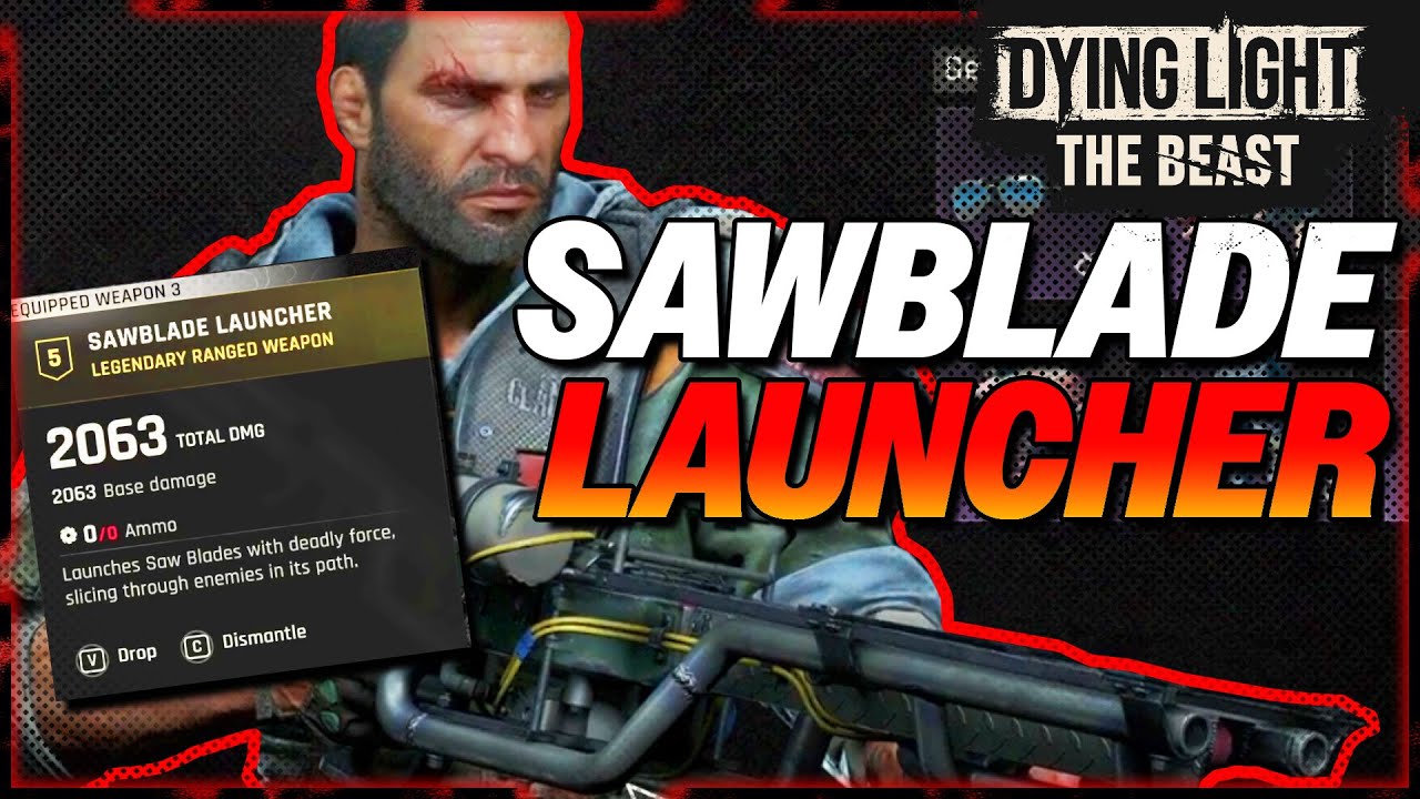 DYING LIGHT THE BEAST OP WEAPON. Пусковая установка Sawblade.