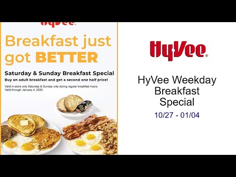 HyVee Weekday Breakfast Special 10/27 01/04