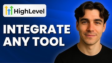 How to Integrate GoHighLevel With Other Tools (Tutorial 2025)