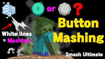 Button Mashing | Smash Ultimate Guide