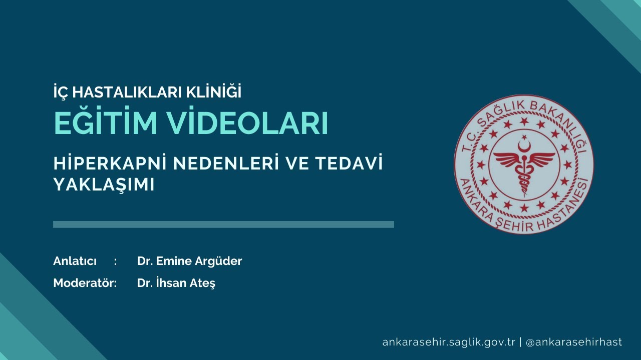 HİPERKAPNİ NEDENLERİ VE TEDAVİ YAKLAŞIMI
