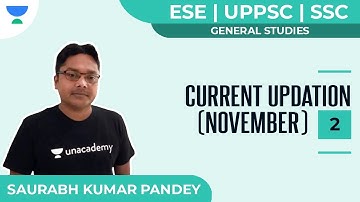 Current Updation (November) - 2 | General Studies | ESE | UPPSC | SSC | Saurabh Kumar Pandey