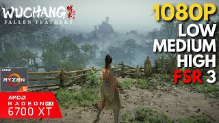Wuchang: Fallen Feathers - RX 6700 XT + Ryzen 5 5600 | All Settings Tested
