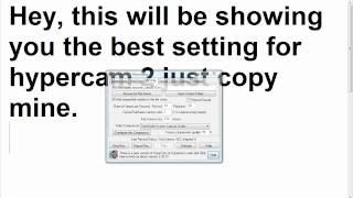 Best settings for Hypercam 2