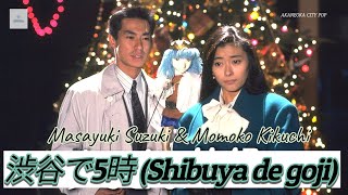 Shibuya De Goji - Masayuki Suzuki & Momoko Kikuchi