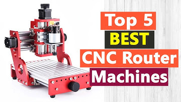 Top 5 Best CNC Router Machines In 2021