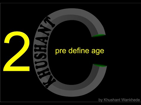pre define age | c language | easy steps to learn c language |