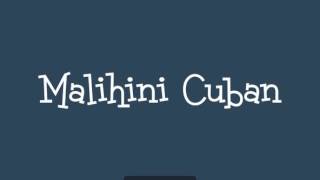 Malihini Cuban Font Download