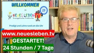 ERFOLGREICHER 🚀 START 24 Stunden TV-Kanal 🔥 LEHRE, Predigten, Ermutigung