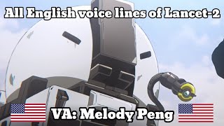 [Arknights] Lancet-2s EN voice lines