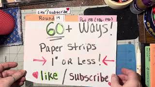 🔴🟡 (1952) R14 Part 158 (786-790) of “60+ ways to use paper strips 1” or less”