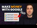 How To Make Money With Google As A Beginner For FREE In 2024! ($100 Per Submit)
