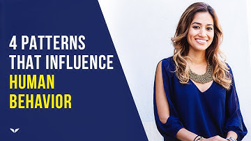 Human Behaviour & The 4 Personality Patterns That Influence It | Dr. Neeta Bhushan