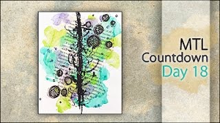 Mixed Media ~ MTL Countdown - Day 18
