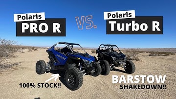 Polaris Rzr Pro R & Turbo R Barstow Shakedown!