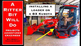 KUBOTA BX LOADER (install)