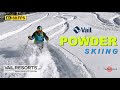 POWDER SKIING at VAIL Resort COLORADO - Bluebird POW day Lifetime Experience | Outdoor Master 4K60P