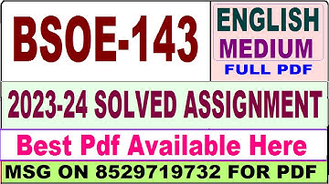 bsoe 143 solved assignment 2023-24 || bsoe 143 solved assignment 2024 in English || bsoe 143 english