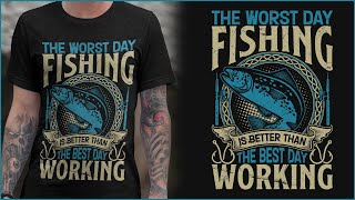 Fishing T-Shirt Design । Advance Vector T-Shirt Design । T-shirt Design in Illustrator । AH T-SHIRT