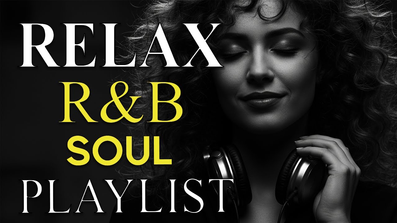 Soulful R&B Vibes 💖 Smooth Love Songs & Emotional Chill Mix for the Heart
