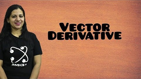 Vector Derivative B.Sc/M.Sc/JAM/All Exam