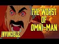 The worst of omniman  invincible  prime