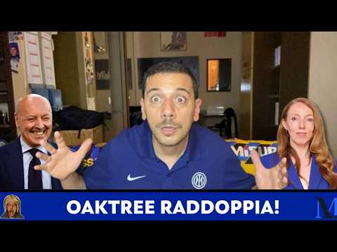 CLAMOROSO! OAKTREE COMPRA UN’ALTRA SOCIETÀ! È L’ORA DI STONES! MARTINEZ AMMETTE….