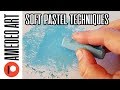 Soft pastel techniques | Soft pastels for beginners