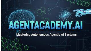 Master Agentic AI for Free! AgentAcademy.ai Courses & Certifications Guide (2026)