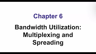 Class Recording 11/09/24 (Chapter 6 - Multiplexing)