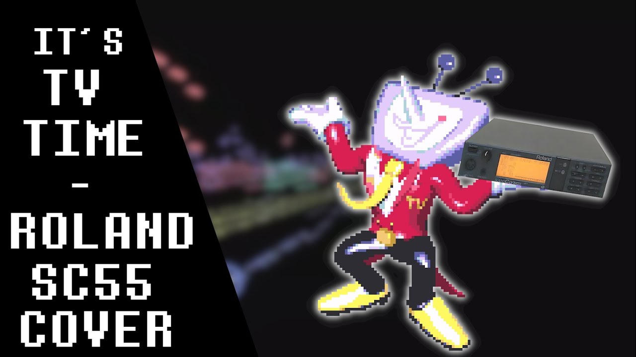 [+MIDI] IT'S TV TIME / SC-55 COVER / DELARUNE CHAPTERS 3 & 4