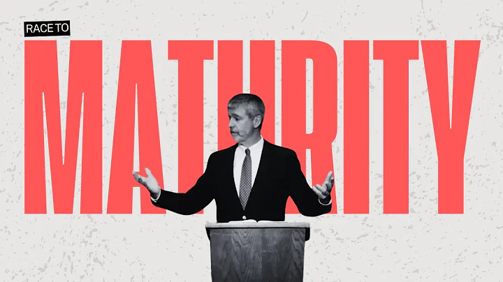 Race to Maturity - Paul Washer